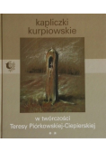 Kapliczki kurpiowskie w twórczości Teresy Piórkowskiej - Ciepierskiej