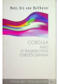 Cordula Albo o świadectwie chrześcijanina