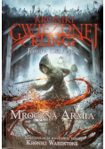 Kroniki Gwiezdnej Klingi Mroczna armia