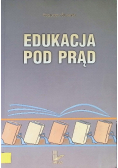 Edukacja pod prąd