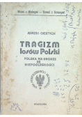 Tragizm losów Polski 1936 r.
