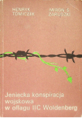 Jeniecka konspiracja wojskowa w oflagu IIC Woldenberg