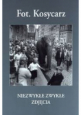 Niezwykłe zwykłe zdjęcia