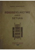 Rękodzielnictwo jako sztuka 1948 r.