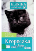 Klinika pod Boliłapką Kropeczka znajduje dom