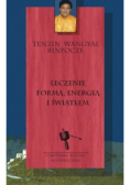 Leczenie formą, energią i światłem