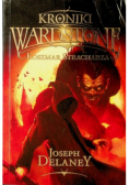Kroniki Wardstone Tom 7 Koszmar stracharza
