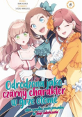 Odrodzona jako czarny charakter w grze otome Tom 8
