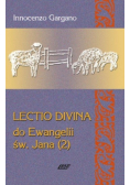Lectio Divina Do Ewangelii Św Jana Tom 2