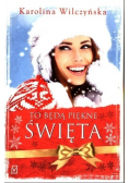 To będą piękne święta