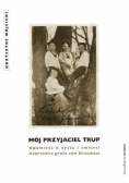 Mój przyjaciel trup