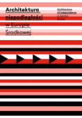 Architektura niepodległości w Europie Środkowej