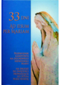 33 dni Ad iesum per Mariam