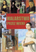Malarstwo przez wieki