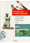 Przystępny kurs rysunku i malowania Część 3