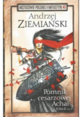 Mistrzowie Polskiej Fantastyki Tom 47 Pomnik cesarzowej Achai Tom II Część 2