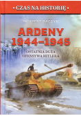 Ardeny 1944–1945. Ostatnia duża ofensywa Hitlera