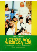 I otrze Bóg wszelką łzę