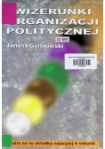 Wizerunki organizacji politycznej