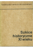 Szkice historyczne XI wieku