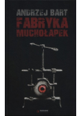 Fabryka muchołapek