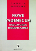 Vademecum nauczyciela bibliotekarza