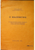 O małżeństwie ,1932r.