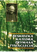 Beskidzka katedra Prymasa tysiąclecia