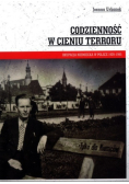 Codzienność w cieniu terroru