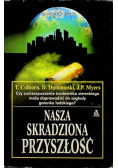 Nasza skradziona przyszłość
