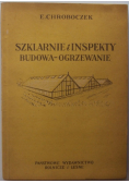 Szklarnie i inspekty budowa ogrzewanie