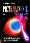 Przeznaczenie dusz Tom I