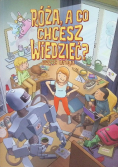 Róża, a co chcesz wiedzieć? Tom 2