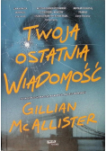 Twoja ostatnia wiadomość