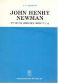 John Henry Newman Pionier odnowy kościoła
