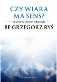Czy wiara ma sens?