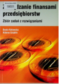 Zarządzanie finansami przedsiębiorstw Zbiór zadań z rozwiązaniami