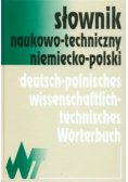 Słownik naukowo - techniczny polsko - niemiecki