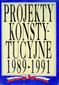 Projekty konstytucyjne 1989 - 1991