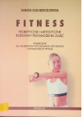 Fitness teoretyczne i metodyczne podstawy prowadzenia zajęć