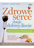 Zdrowe serce dzięki dobrej diecie