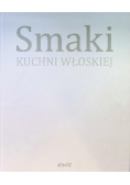 Smaki kuchni włoskiej