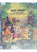 Bajki ludowe o zającu lisie i innych zwierzętach