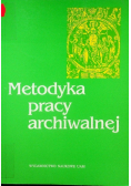 Metodyka pracy archiwalnej