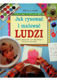Jak rysować i malować ludzi