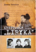 Kryptonim Liryka Bezpieka wobec literatów
