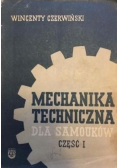 Mechanika techniczna dla samouków Część I