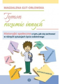 Tymon rozumie innych