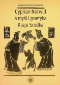 Cyprian Norwid a myśl i poetyka Kraju Środka