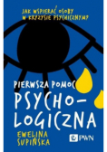 Pierwsza pomoc psychologiczna